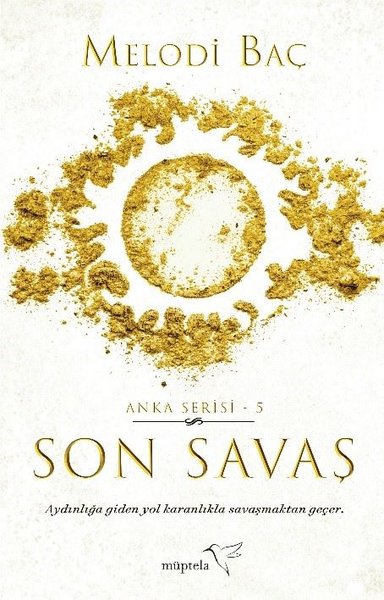 Son Savaş - Anka Serisi 5 Melodi Baç