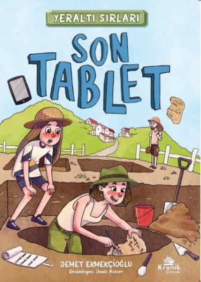 Son Tablet - Yeraltı Sırları 1 Demet Ekmekçioğlu