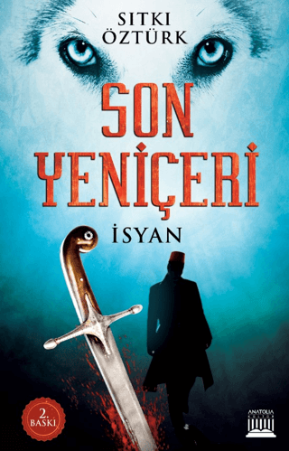 Son Yeniçeri İsyan Sıtkı Öztürk