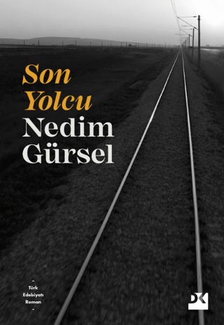 Son Yolcu Nedim Gürsel