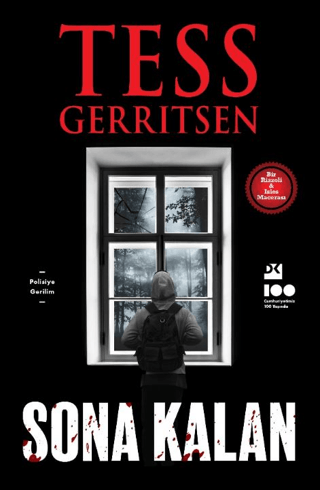 Sona Kalan - Bir Rizzoli ve Isles Macerası Tess Gerritsen