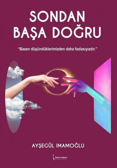 Sondan Başa Doğru Ayşegül İmamoğlu