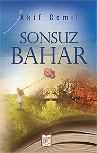 Sonsuz Bahar Akif Cemil