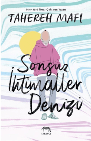 Sonsuz İhtimaller Denizi (Ciltli) Tahereh Mafi