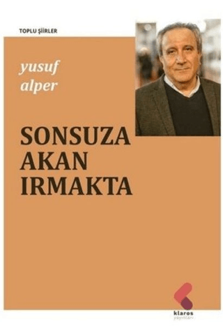 Sonsuza Akan Irmakta Yusuf Alper