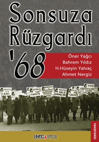 Sonsuza Rüzgardı \'68 Öner Yağcı