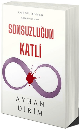 Sonsuzluğun Katli Ayhan Dirim