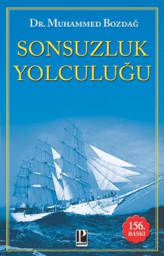 Sonsuzluk Yolculuğu Muhammed Bozdağ