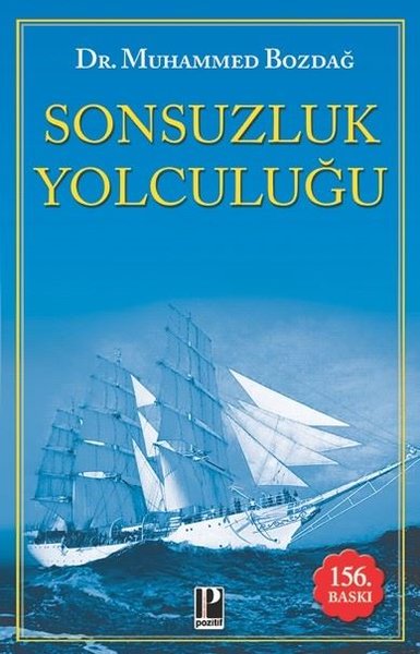 Sonsuzluk Yolculuğu Muhammed Bozdağ