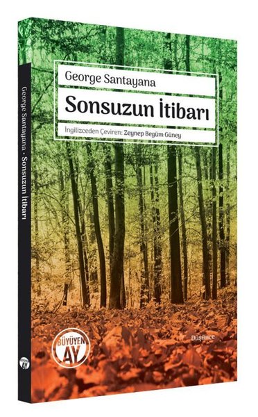 Sonsuzun İtibarı George Santayana