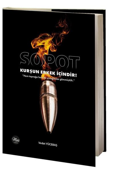 Sopot - Kurşun Erkek İçindir! Vedat Yücebaş