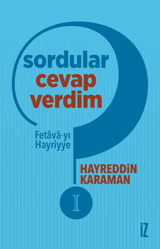 Sordular Cevap Verdim 1 Hayreddin Karaman