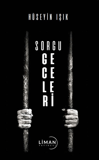 Sorgu Geceleri Hüseyin Işık