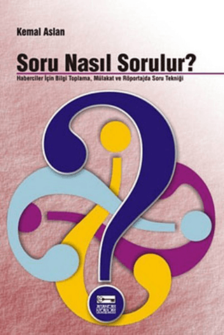 Soru Nasıl Sorulur? %30 indirimli Kemal Aslan