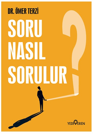 Soru Nasıl Sorulur? Ömer Terzi