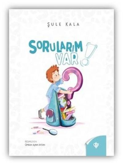 Sorularım Var! (Ciltli) Şule Kala