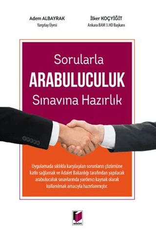 Sorularla Arabuluculuk Sınavına Hazırlık Adem Albayrak