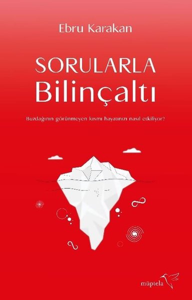 Sorularla Bilinçaltı Ebru Karakan