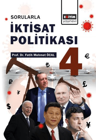 Sorularla İktisat Politikası 4 Fatih Mehmet Öcal