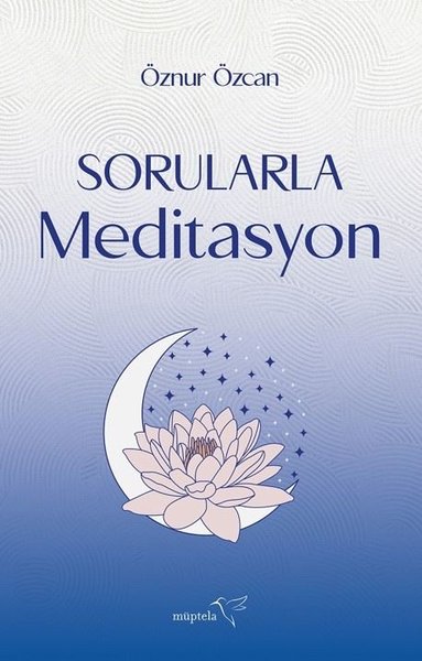 Sorularla Meditasyon Öznur Özcan