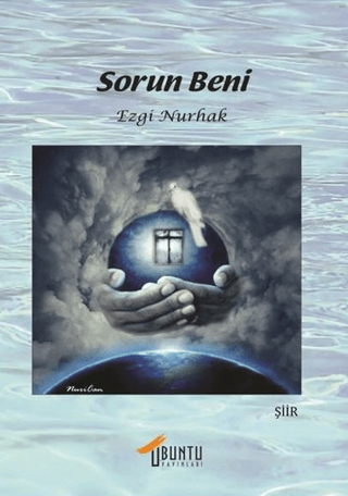 Sorun Beni Ezgi Nurhak