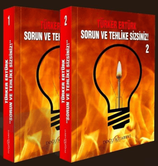 Sorun ve Tehlike Sizsiniz Seti - 2 Kitap Takım Türker Ertürk