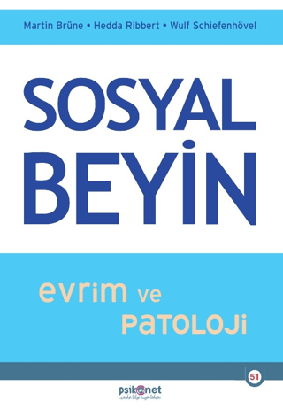 Sosyal Beyin - Evrim ve Patoloji Martin Brüne