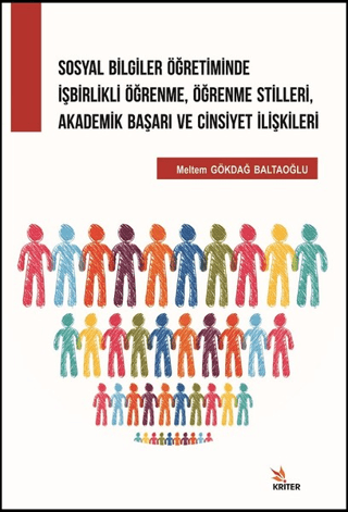 Sosyal Bilgiler Öğretiminde İşbirlikli Öğrenme, Öğrenme Stilleri, Akad