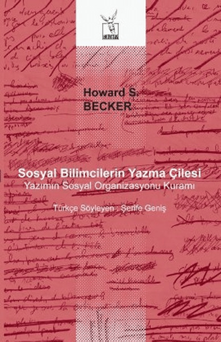 Sosyal Bilimcilerin Yazma Çilesi %26 indirimli Howard S. Becker