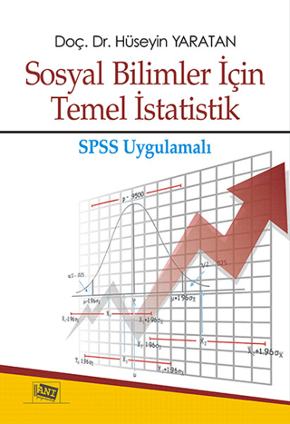 Sosyal Bilimler İçin Temel İstatistik Hüseyin Yaratan