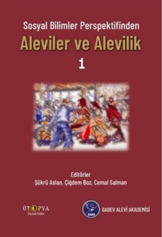 Aleviler ve Alevilik-Sosyal Bilimler Perspektifinden Kolektif