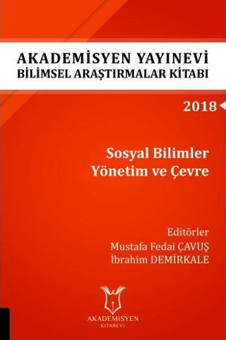 Sosyal Bilimler Yönetim ve Çevre (AYBAK 2018 Eylül) Mustafa Fedai Çavu