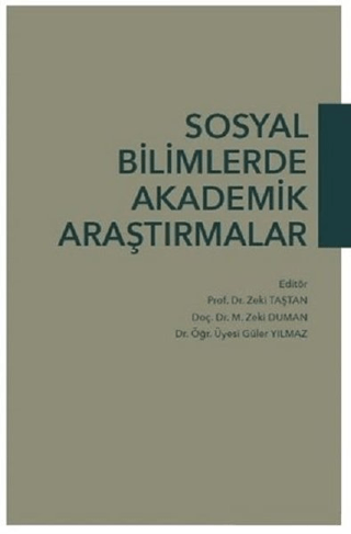 Sosyal Bilimlerde Akademik Araştırmalar Zeki Taştan