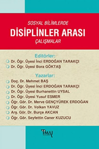 Sosyal Bilimlerde Disiplinler Arası Çalışmalar İnci Erdoğan Tarakçı