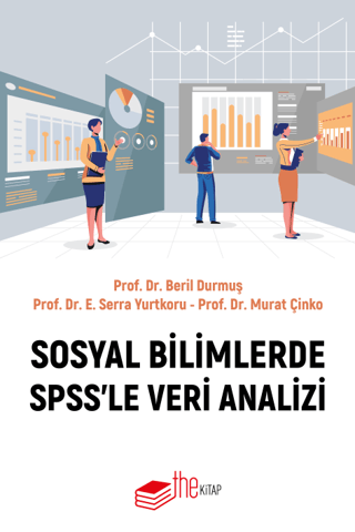 Sosyal Bilimlerde SPSS'le Veri Analizi Beril Durmuş