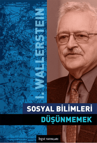 Sosyal Bilimleri Düşünmemek %30 indirimli Immanuel Wallerstein