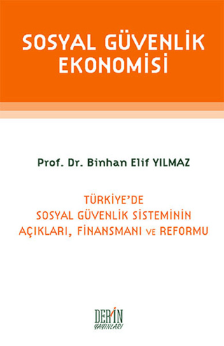 Sosyal Güvenlik Ekonomisi Binhan Elif Yılmaz