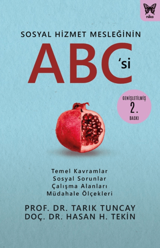 Sosyal Hizmet Mesleğinin ABC'si Tarık Tuncay