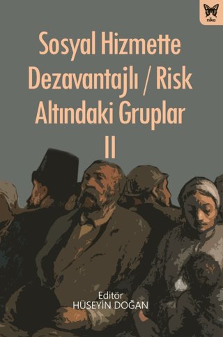 Sosyal Hizmette Dezavantajlı - Risk Altındaki Gruplar 2 Kolektif