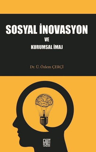 Sosyal İnovasyon ve Kurumsal İmaj Ü. Özlem Çerçi