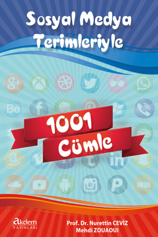 Sosyal Medya Terimleriyle 1001 Cümle Nurettin Ceviz