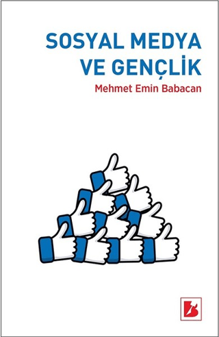 Sosyal Medya ve Gençlik Mehmet Emin Babacan