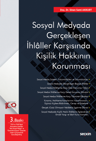 Sosyal Medyada Gerçekleşen İhlaller Karşısında Kişilik Hakkının Korunm