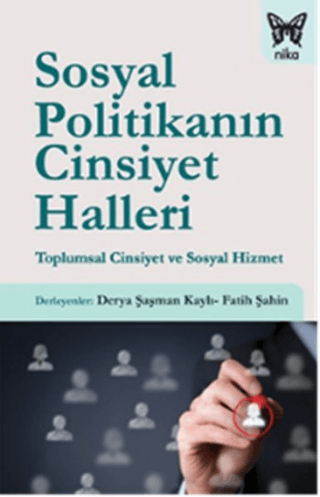 Sosyal Politikanın Cinsiyet Halleri Derya Şaşman Kaylı