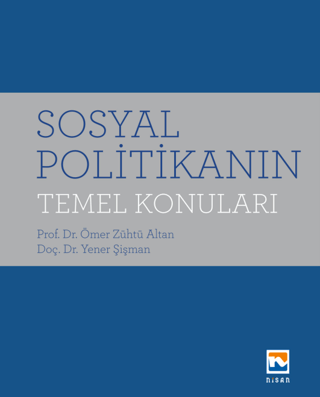 Sosyal Politikanın Temel Konuları Ömer Zühtü Altan