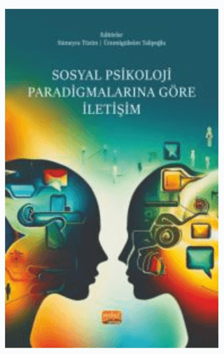 Sosyal Psikoloji Paradigmalarına Göre İletişim Kolektif