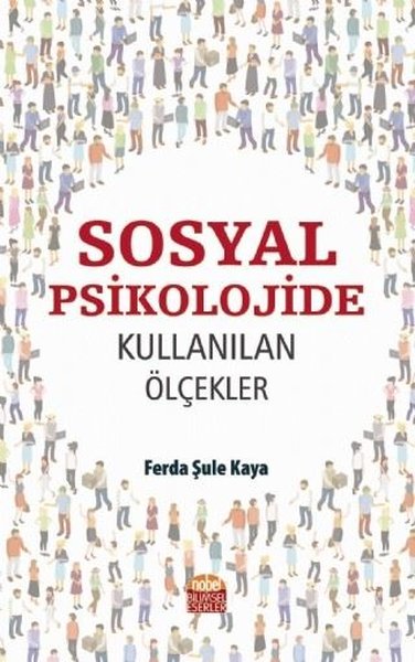 Sosyal Psikolojide Kullanılan Ölçekler Ferda Şule Kaya