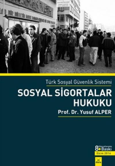 Sosyal Sigortalar Hukuku %5 indirimli Yusuf Alper