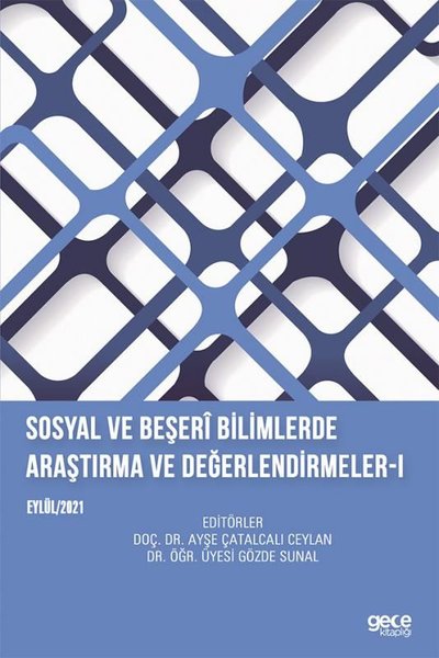 Sosyal ve Beşeri Bilimlerde Araştırma ve Değerlendirmeler 1 - Eylül 20