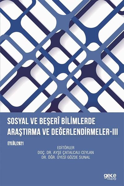 Sosyal ve Beşeri Bilimlerde Araştırma ve Değerlendirmeler - 3 Eylül 20